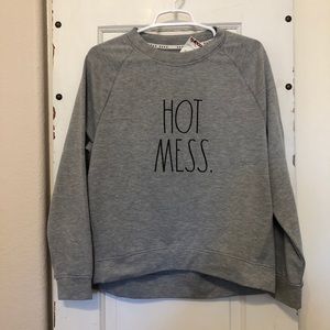 Rae Dunn Hot Mess Sweatshirt